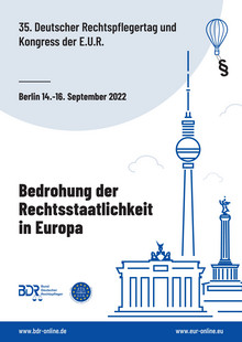 Deutscher Rechtspflegertag 2022 Plakat Thema: Bedrohung der Rechtsstaatlichkeit in Europa