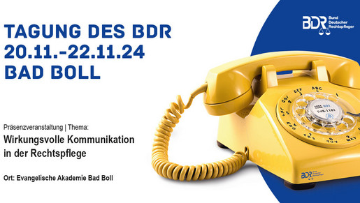 Werbebanner Bad Boll 2024 "Wirkungsvolle Kommunikation in der Rechtspflege"